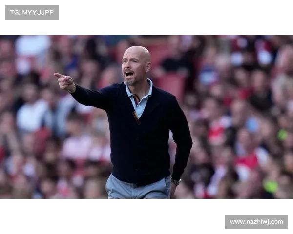 滕哈赫因失宠高层遭遇解职战绩不佳仅是表面原因